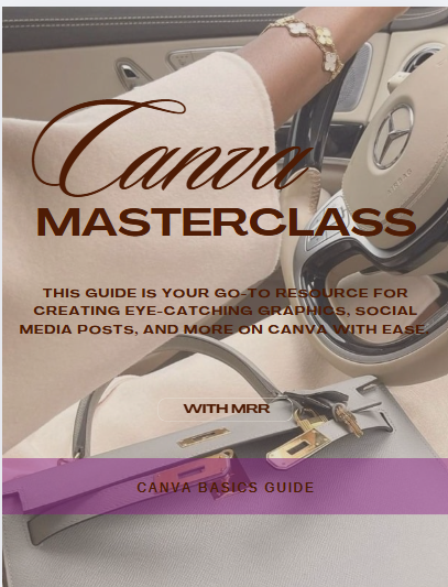 Canva MasterClass - Get Rich Off Conrent